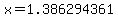 x+=+1.386294361
