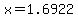 x+=+1.6922