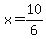 x+=+10%2F6+