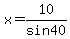x+=+10%2Fsin+40