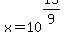 x+=+10%5E%2815%2F9%29