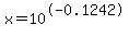 x+=+10%5E-0.1242