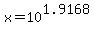x+=+10%5E1.9168