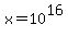 x+=+10%5E16