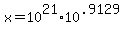 x+=+10%5E21%2A10%5E.9129