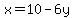 x+=+10+-6y