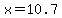 x+=+10.7
