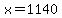 x+=+1140