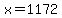 x+=+1172