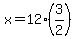 x+=+12%283%2F2%29