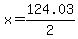 x+=+124.03%2F2+