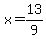 x+=+13%2F9