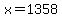 x+=+1358