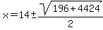 x+=+14+%2B-+sqrt%28+196%2B4424%29%2F2%29+