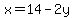 x+=+14-2y