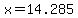 x+=+14.285