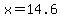 x+=+14.6