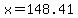 x+=+148.41