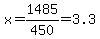 x+=+1485%2F450+=+3.3
