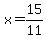 x+=+15%2F11