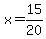 x+=+15%2F20