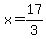 x+=+17%2F3