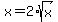 x+=+2%2Asqrt%28x%29