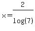 x+=+2%2Flog%28%287%29%29