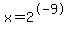 x+=+2%5E-9