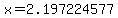 x+=+2.197224577