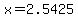 x+=+2.5425+