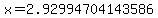 x+=+2.92994704143586