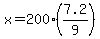 x+=+200%2A%287.2%2F9%29