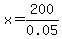 x+=+200%2F0.05+