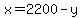 x+=+2200-y