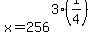 x+=+256%5E%283%2A%281%2F4%29%29