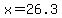 x+=+26.3+