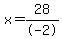 x+=+28%2F-2