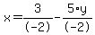 x+=+3%2F-2+-+5%2Ay%2F-2