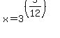 x+=+3%5E%28%285%2F12%29%29