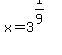 x+=+3%5E%281%2F9%29