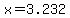 x+=+3.232