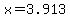 x+=+3.913