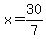 x+=+30%2F7