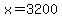 x+=+3200