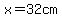 x+=+32cm
