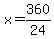 x+=+360%2F24