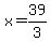 x+=+39%2F3