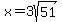 x+=+3sqrt%2851%29