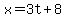 x+=+3t%2B8